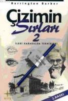 Çizimin Sırları 2 - İleri Karakalem Teknikleri