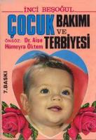 Çocuk Bakımı ve Terbiyesi
