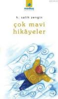 Çok Mavi Hikayeler