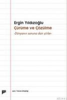 Çürüme ve Çözülme