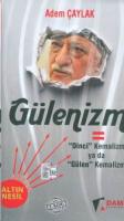 Gülenizm = Dinci Kemalizm ya da Gülen Kemalizm