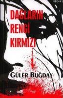 Dağların Rengi Kırmızı