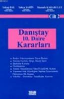 Danıştay 10. Daire Kararları (Cilt 1)