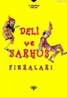 Deli ve Sarhoş Fıkraları