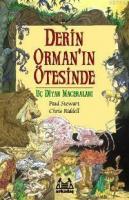 Derin Orman'ın Ötesinde