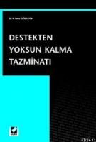 Destekten Yoksun Kalma Tazminatı