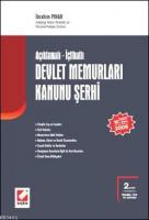 Açıklamalı - İçtihatlı Devlet Memurları Kanunu Şerhi