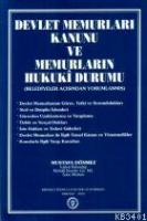 Devlet Memurları Kanunu ve Memurların Hukuki Durum