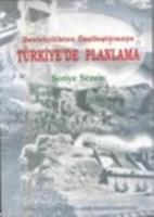 Devletçilikten Özelleştirme ve Türkiye'de Planlama