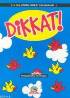 Dikkat 1