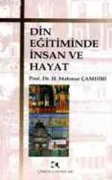 Din Eğitiminde İnsan ve Hayat