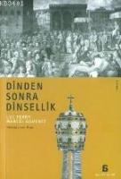 Dinden Sonra Dinsellik