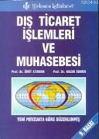 Dış Ticaret İşlemleri ve Muhasebesi
