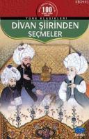 Divan Şiirinden Seçmeler