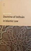 Doctrine Of Istihsan (Juristic Prefence) İn Islamic Law