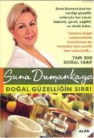 Doğal Güzelliğin Sırrı