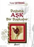Doğuda Aşk Bir Başkadır