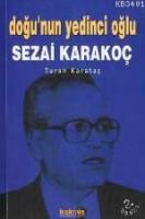 Doğunun Yedinci Oğlu Sezai Karakoç
