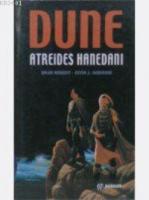 Dune: Atreides Hanedanı (Hanedan 1)