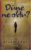 Düne Ne Oldu