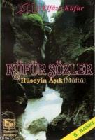 Elfaz-ı Küfür (küfür Sözler)