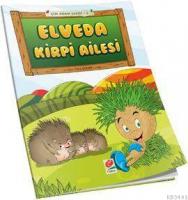 Elveda Kirpi Ailesi