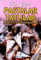 En Güzel Pastalar ve Tatlılar