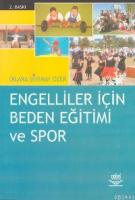 Engelliler İçin Beden Eğitimi ve Spor