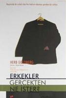 Erkekler Gerçekten Ne İster?