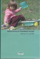 Erken Çocukluk Döneminde Gelişim