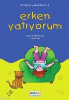 Erken Yatıyorum