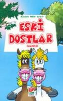 Eski Dostlar