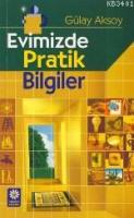 Evimizde Pratik Bilgiler