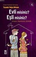 Evli Misiniz Eşli Misiniz?