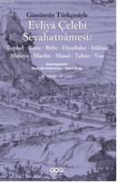 Evliya Çelebi Seyahatnamesi (4 Cilt)