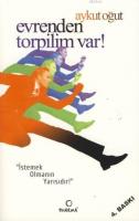 Evrenden Torpilim Var