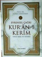 Evrensel Çağrı Kur'an-ı Kerim (Ciltli)