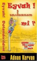 Eyvah Ben Mi Dolandırıldım
