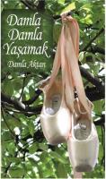 Damla Damla Yaşamak