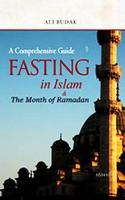 Fasting in Islam and The Month of Ramadan (İslamda Oruç ve Ramazan Ayı)