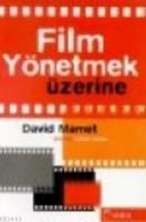 Film Yönetmek Üzerine