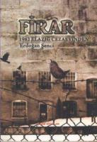 Firar (Cilt 2)