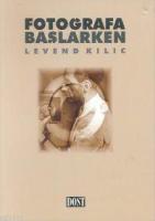 Fotoğrafa Başlarken
