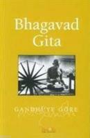 Gandhi'ye Göre Bhagavad Gita