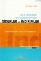 Gelir Vergisinde, Matrahın Tespitinde Giderler ve İndirimler