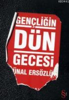 Gençliğin Dün Gecesi