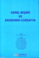 Genel Beşeri ve Ekonomik Coğrafya