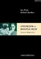 Gerçekçilik ve Romansal Biçim