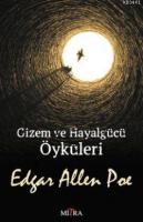 Gizem ve Hayalgücü Öyküleri
