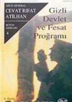 Gizli Devlet ve Fesat Programı